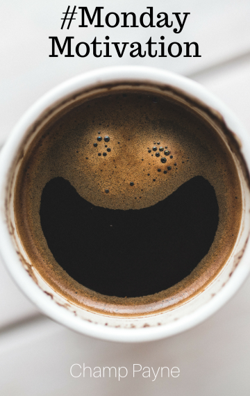 Monday Motivation #4